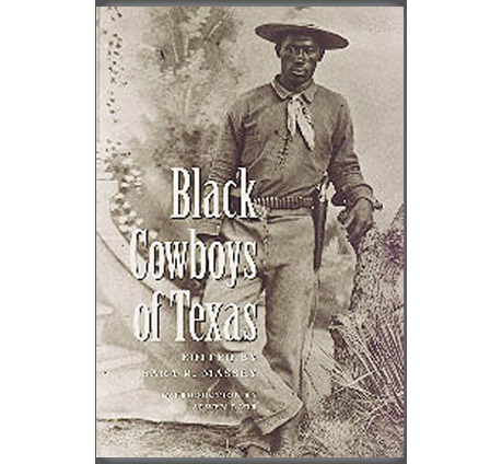 Anthony P. Griffin's Book in Print: Black Cowboys of Texas